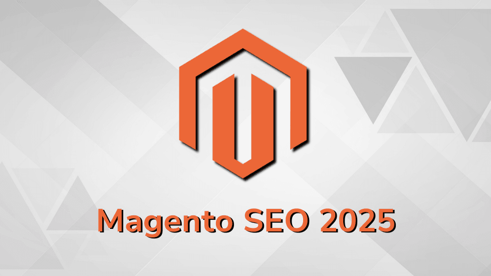 Magento 2 SEO in 2025