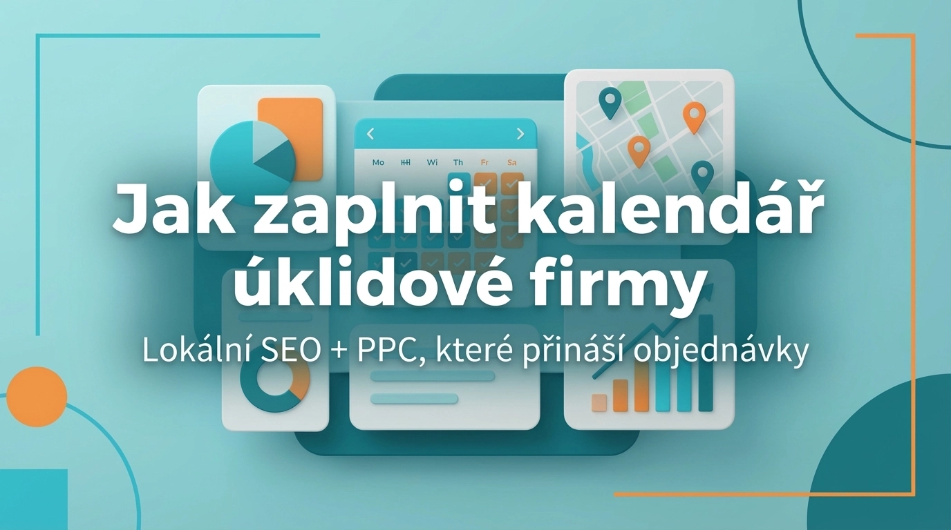 Ilustrační obrázek blogu jak zaplnit kalendář úklidové firmy